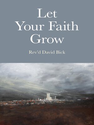cover image of Let Your Faith Grow